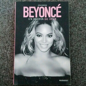 "Beyoncé: Un  Destin de Star" French Biography